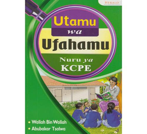 Utamu-wa-Ufahamu-Nuru-ya-KCPE